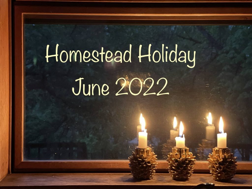 Homestead Holiday June 2022